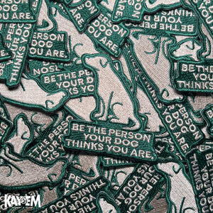 Be the Person Dog Patch